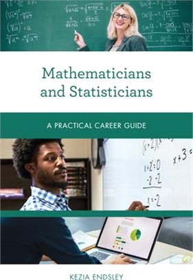 Mathematicians and Statisticians: A Practical Career Guide