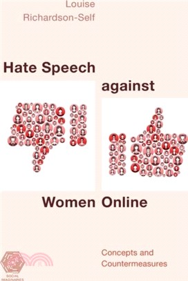 Hate Speech against Women Online：Concepts and Countermeasures