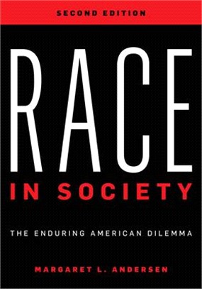 Race in Society: The Enduring American Dilemma