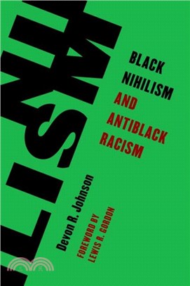 Black Nihilism and Antiblack Racism