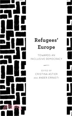 Refugees' Europe: Towards an Inclusive Democracy