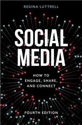Social Media：How to Engage, Share, and Connect