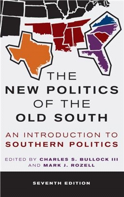 The New Politics of the Old South：An Introduction to Southern Politics