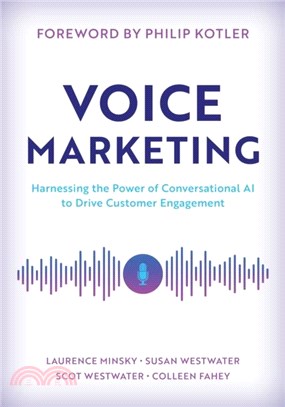 Voice Marketing：Harnessing the Power of Conversational AI to Drive Customer Engagement