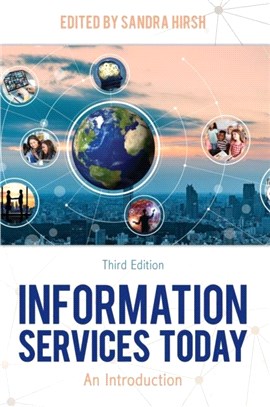 Information Services Today：An Introduction