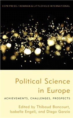 Political Science in Europe：Achievements, Challenges, Prospects