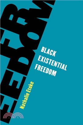 BLACK EXISTENTIAL FREEDOM