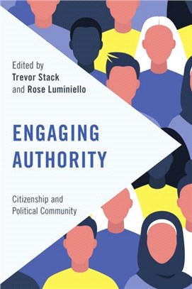 Engaging Authority：Citizenship and Political Community