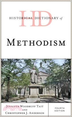 Historical Dictionary of Methodism