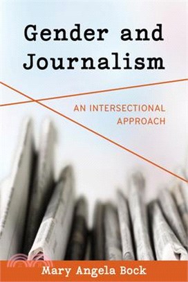 Gender and Journalism: An Intersectional Approach