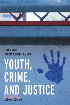 Youth, Crime, and Justice：Learning through Cases