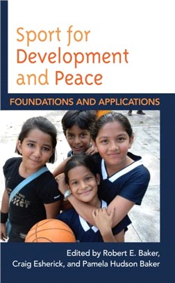 Sport for Development and Peace：Foundations and Applications