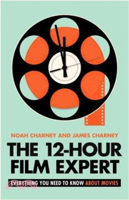 The 12-Hour Film Expert：Everything You Need to Know about Movies