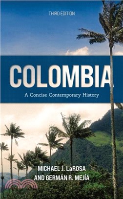 Colombia：A Concise Contemporary History