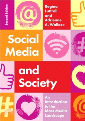 Social Media and Society：An Introduction to the Mass Media Landscape