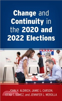 Change and Continuity in the 2020 and 2022 Elections