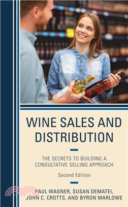 Wine Sales and Distribution：The Secrets to Building a Consultative Selling Approach