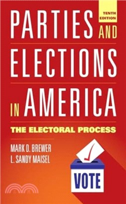Parties and Elections in America：The Electoral Process