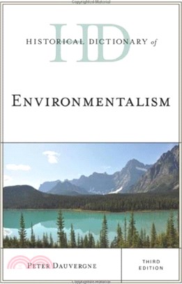 Historical Dictionary of Environmentalism