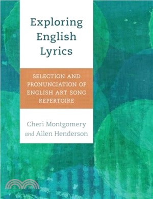 Exploring English Lyrics：Selection and Pronunciation of English Art Song Repertoire