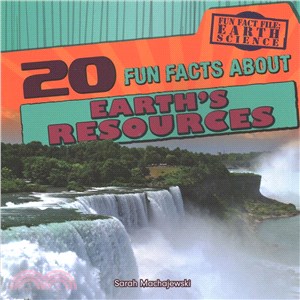 20 Fun Facts About Earth's Resources