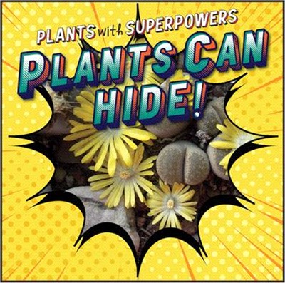 Plants Can Hide!