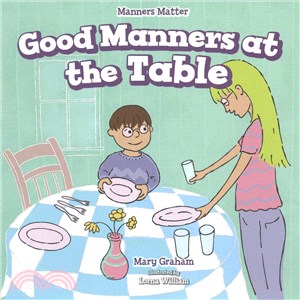 Good Manners at the Table