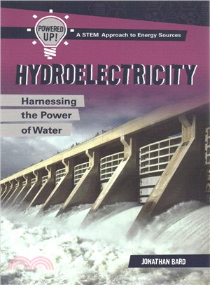 Hydroelectricity ─ Harnessing the Power of Water