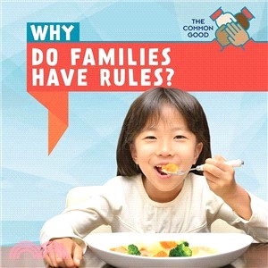 Why Do Families Have Rules?