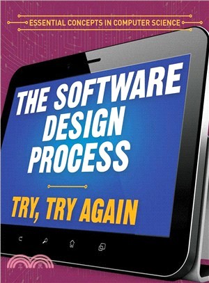 The Software Design Process ― Try, Try Again