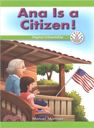 Ana Is a Citizen! ― Digital Citizenship