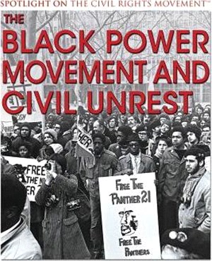 The Black Power Movement and Civil Unrest