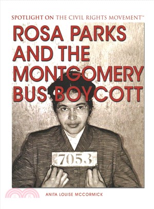 Rosa Parks and the Montgomery Bus Boycott