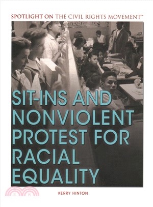 Sit-Ins and Nonviolent Protest for Racial Equality