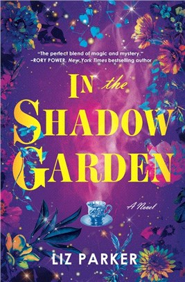 In the Shadow Garden