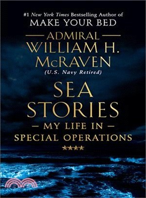 Sea Stories ― My Life in Special Operations