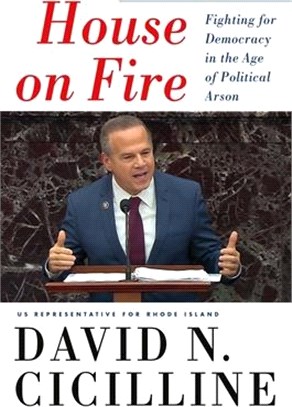 House on Fire: Fighting for Democracy in the Age of Political Arson