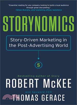 Storynomics ― Story-driven Marketing in the Post-advertising World