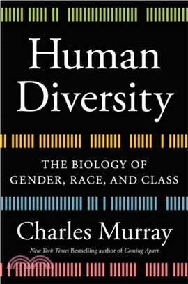 Human Diversity ― Gender, Race, Class, and Genes