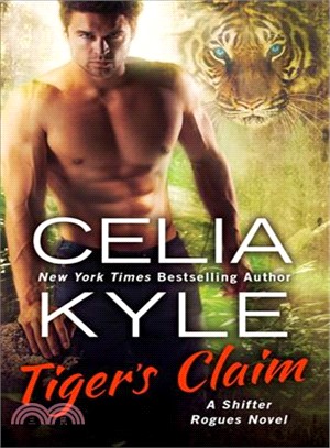 Tiger's Claim ― A Paranormal Shifter Romance