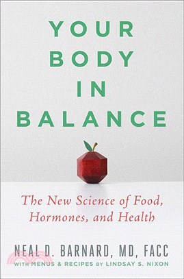 Your Body in Balance ― The New Science of Food, Hormones, and Health