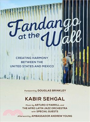 Fandango at the Wall ― Building Bridges Between the Us & Mexico