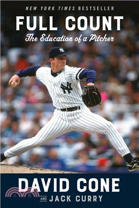 Full Count: The Education of a Pitcher