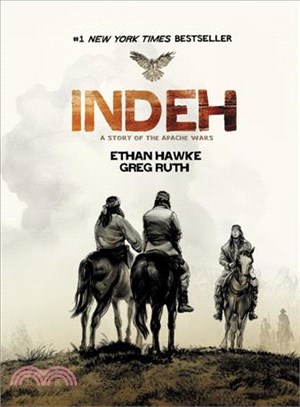 INDEH ─ A Story of the Apache Wars