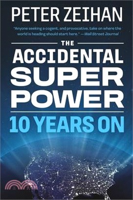 The Accidental Superpower: Ten Years on