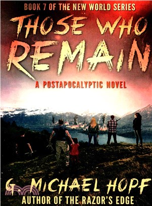 Those Who Remain ― A Postapocalyptic Novel