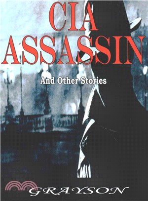 CIA Assassin and Other Stories