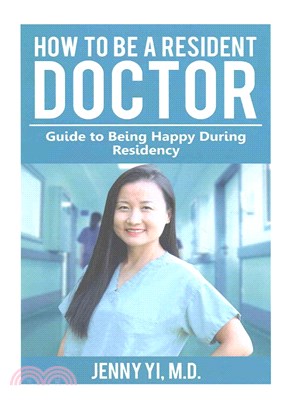 How to Be a Resident Doctor ― Guide to Being Happy During Residency