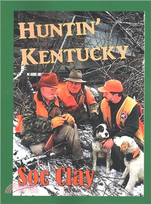 Huntin' Kentucky