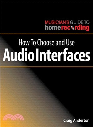 How to Choose and Use Audio Interfaces